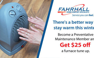 New Preventative Maintenance Members Get $25 Off a Furnace Tune Up!