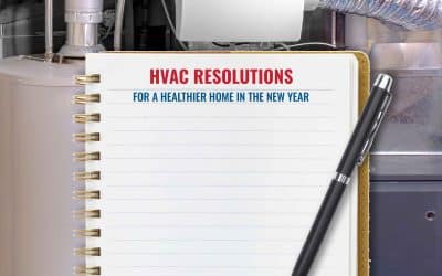 HVAC Resolutions for a Healthier Home in the New Year