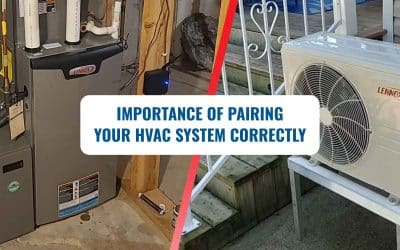 Why You Need to Properly Pair Your HVAC System