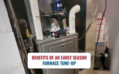 Benefits of an Early Season Furnace Tune-Up