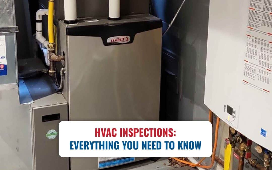 HVAC Inspections: Everything You Need to Know