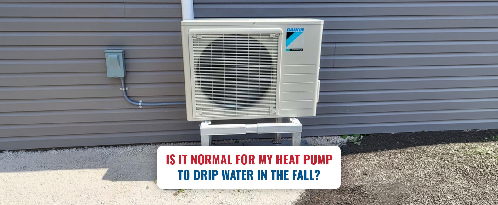 Heat pump dripping water